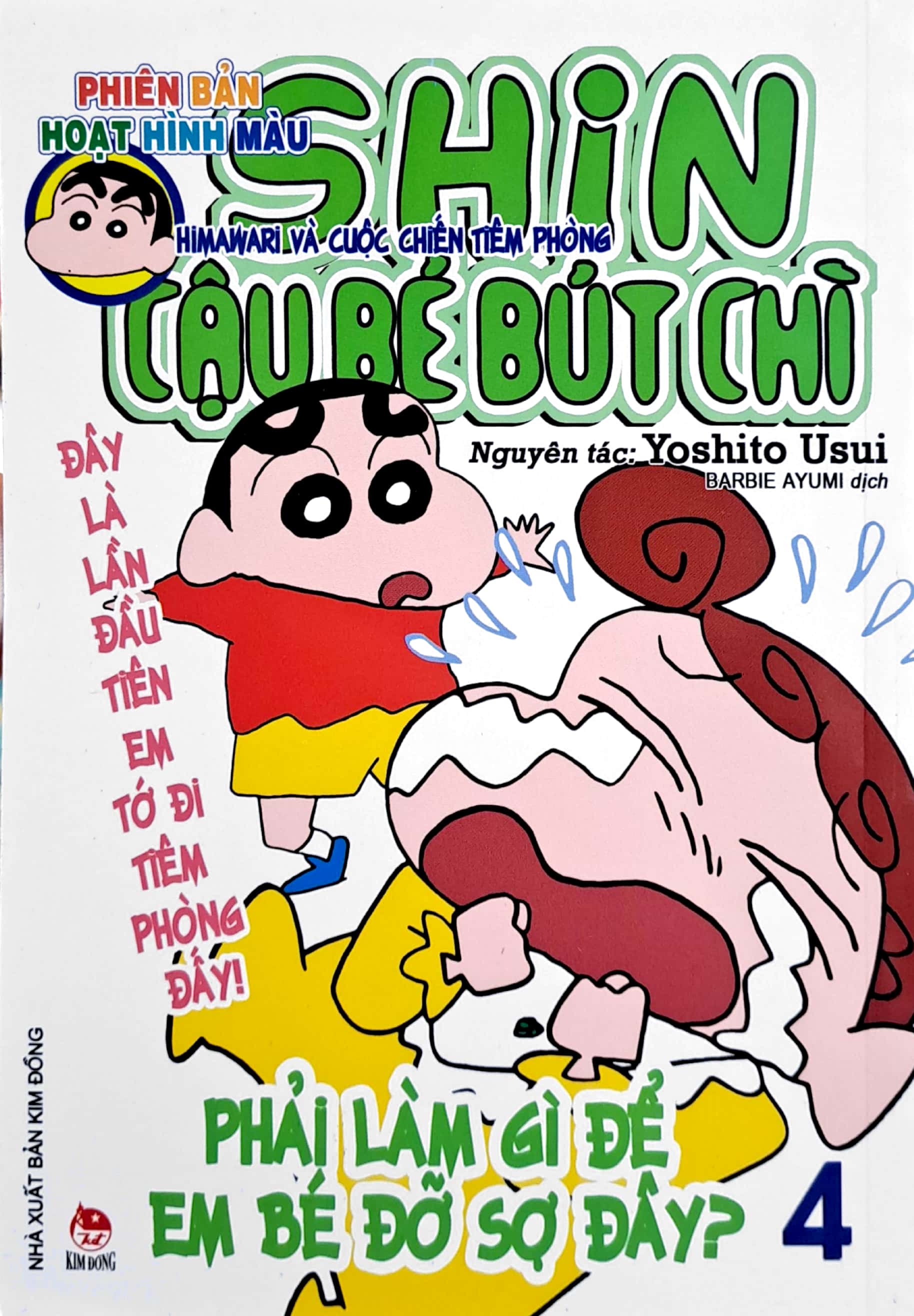 bộ shin - cậu bé bút chì - phiên bản hoạt hình màu - tập 4 - himawari và cuộc chiến tiêm phòng (tái bản 2023)