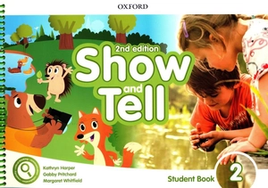 bộ show and tell 2nd edition: level 2: student book pack