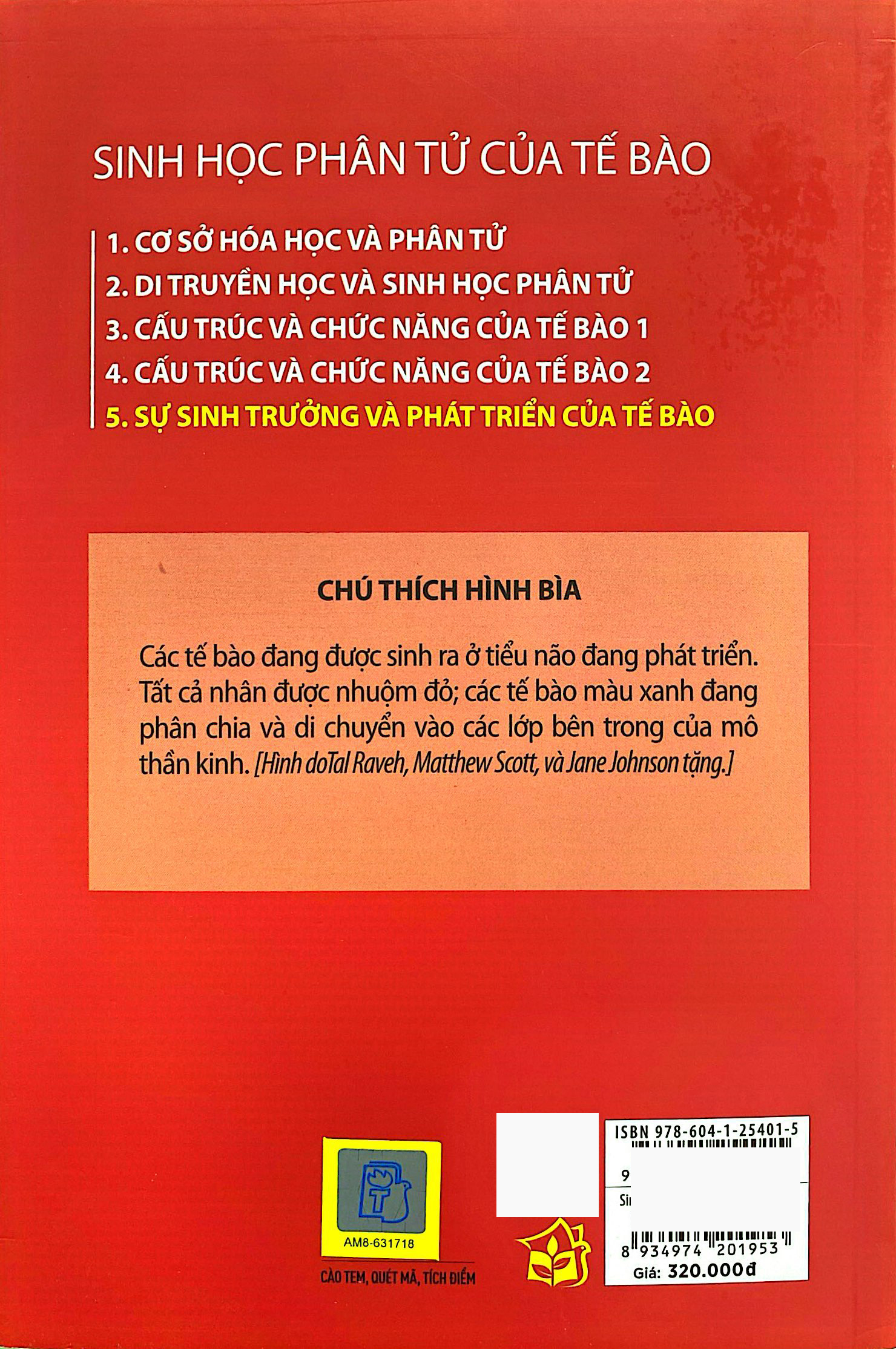 Bo
						
										
										Sinh Hoc Phan Tu Cua Te Bao - Tap 5 - Su Sinh Truong & Phat Trien Cua Te Bao (Tai Ban 2024)