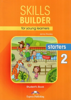 bộ skills builder for young learners starters 2 student's book