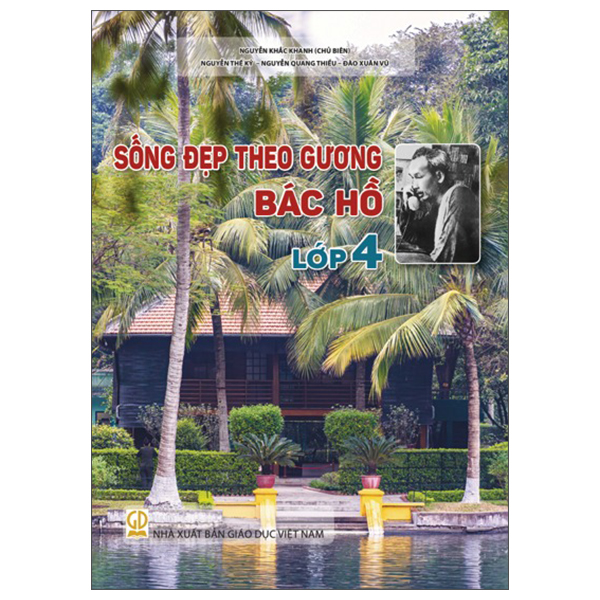 Bộ Sống Đẹp Theo Gương Bác Hồ - Lớp 12 - Ảnh 5