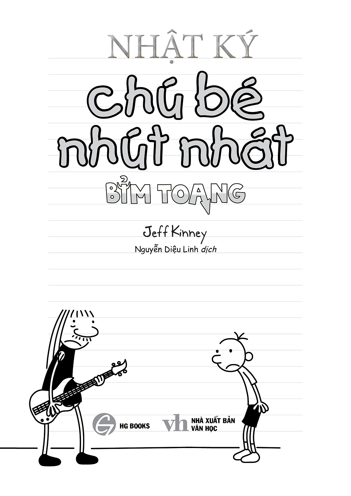 Bo
						
										
										Song Ngu Viet - Anh - Diary Of A Wimpy Kid - Nhat Ky Chu Be Nhut Nhat - Tap 17: Bim Toang - Diper Overlode