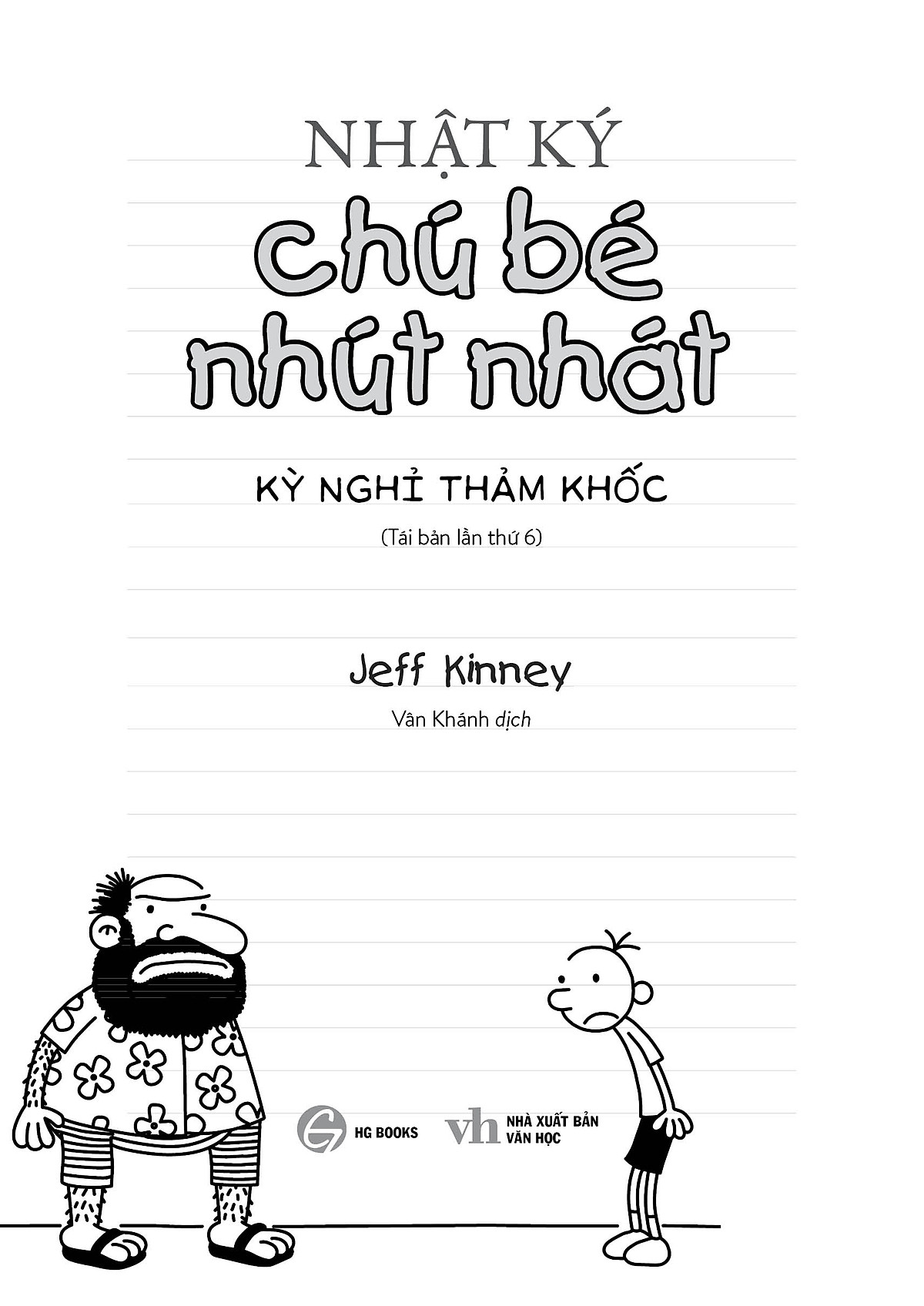 bộ song ngữ việt - anh - diary of a wimpy kid - nhật ký chú bé nhút nhát - tập 9: kỳ nghỉ thảm khốc - the long haul