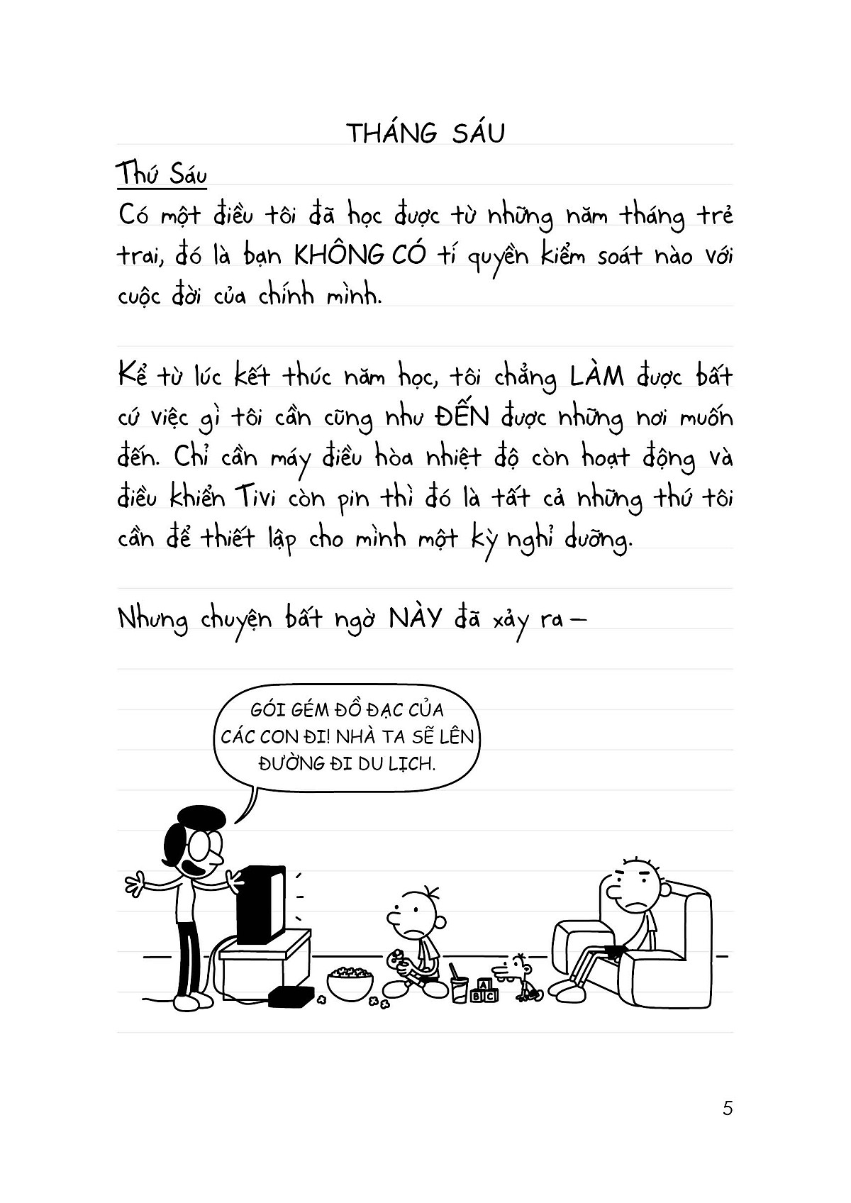 bộ song ngữ việt - anh - diary of a wimpy kid - nhật ký chú bé nhút nhát - tập 9: kỳ nghỉ thảm khốc - the long haul