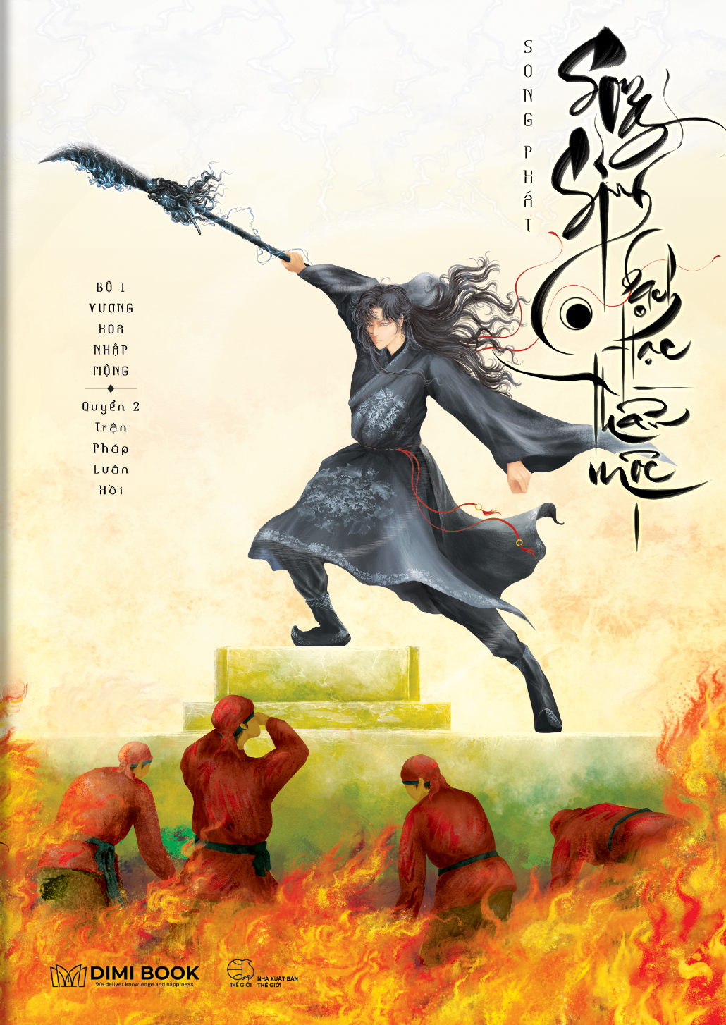 Bo
						
										
										Song Sinh Bach Hac Than Moc - Bo 1 - Vuong Hoa Nhap Mong - Tap 2 - Tran Phap Luan Hoi