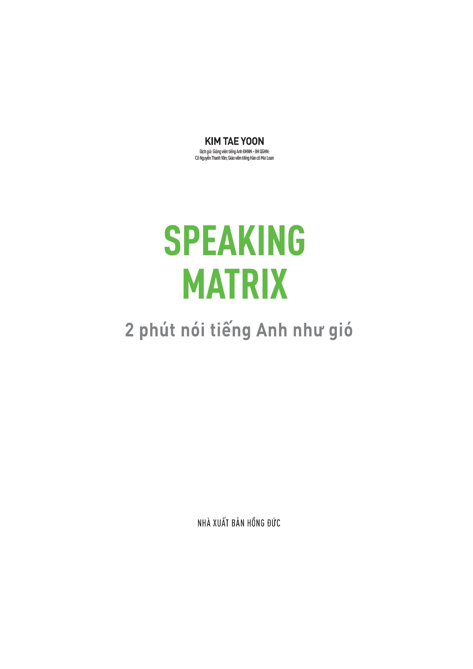 bộ speaking matrix - 2 phút nói tiếng anh như gió