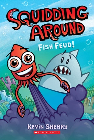 bộ squidding around #1: fish feud!
