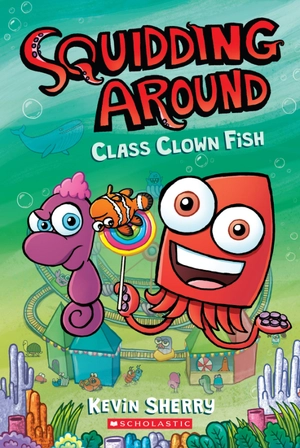 bộ squidding around #2: class clown fish