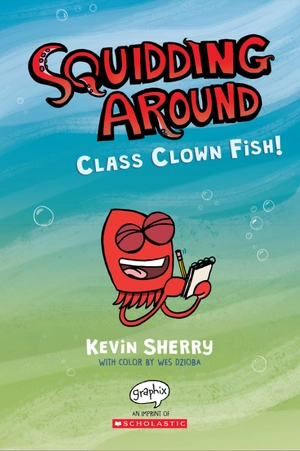 bộ squidding around #2: class clown fish