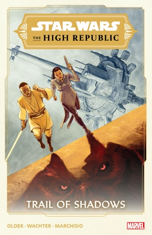 bộ star wars: the high republic vol. 1: trail of shadows