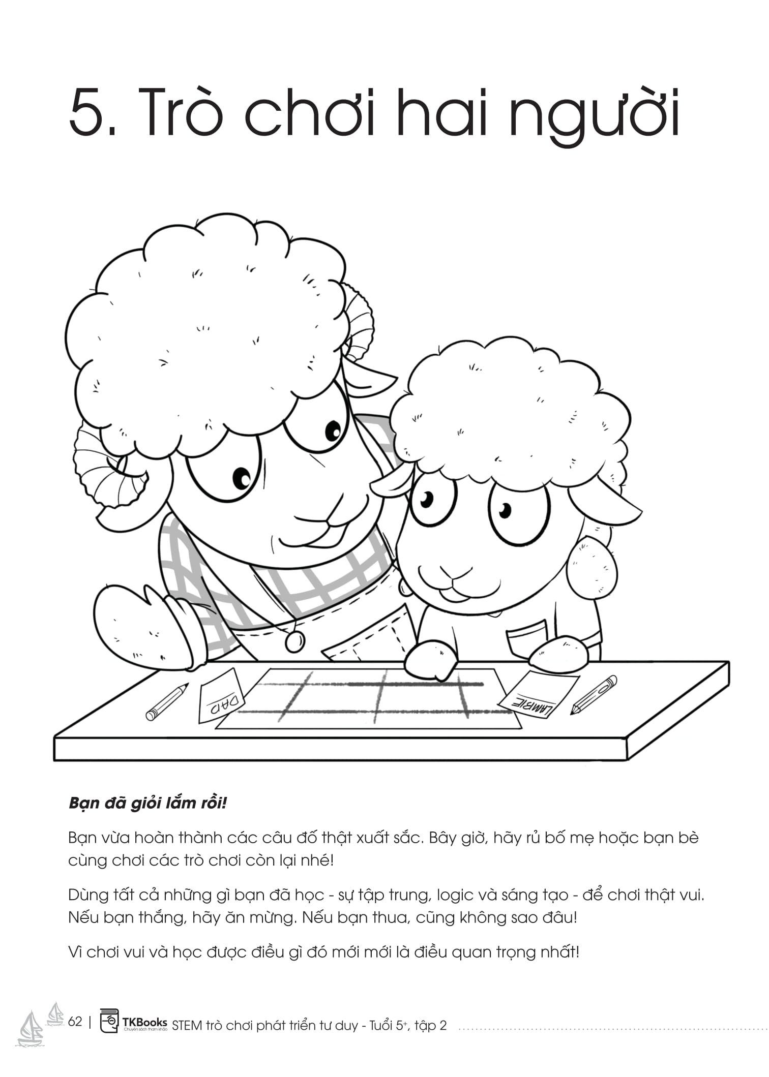 Bo
						
										
										STEM Tro Choi Phat Trien Tu Duy - Tuoi 5+ - Tap 2