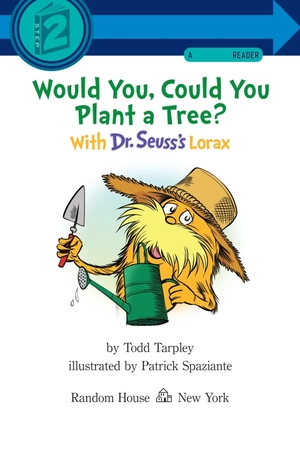 bộ step into reading - step 2: would you, could you plant a tree? with dr. seuss's lorax