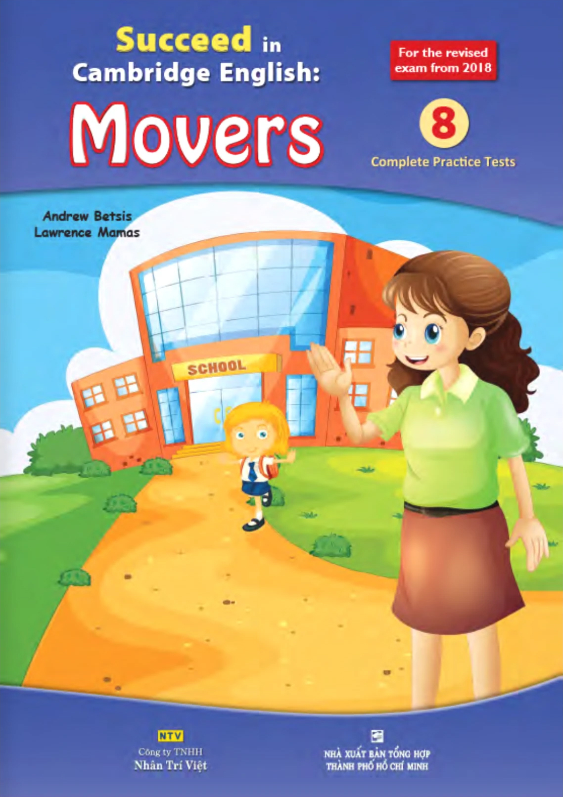 Bo
						
										
										Succeed In Cambridge English - Movers 8 - Complete Practice Tests (Tai Ban 2025)