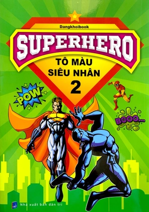bộ superhero - tô màu siêu nhân 2