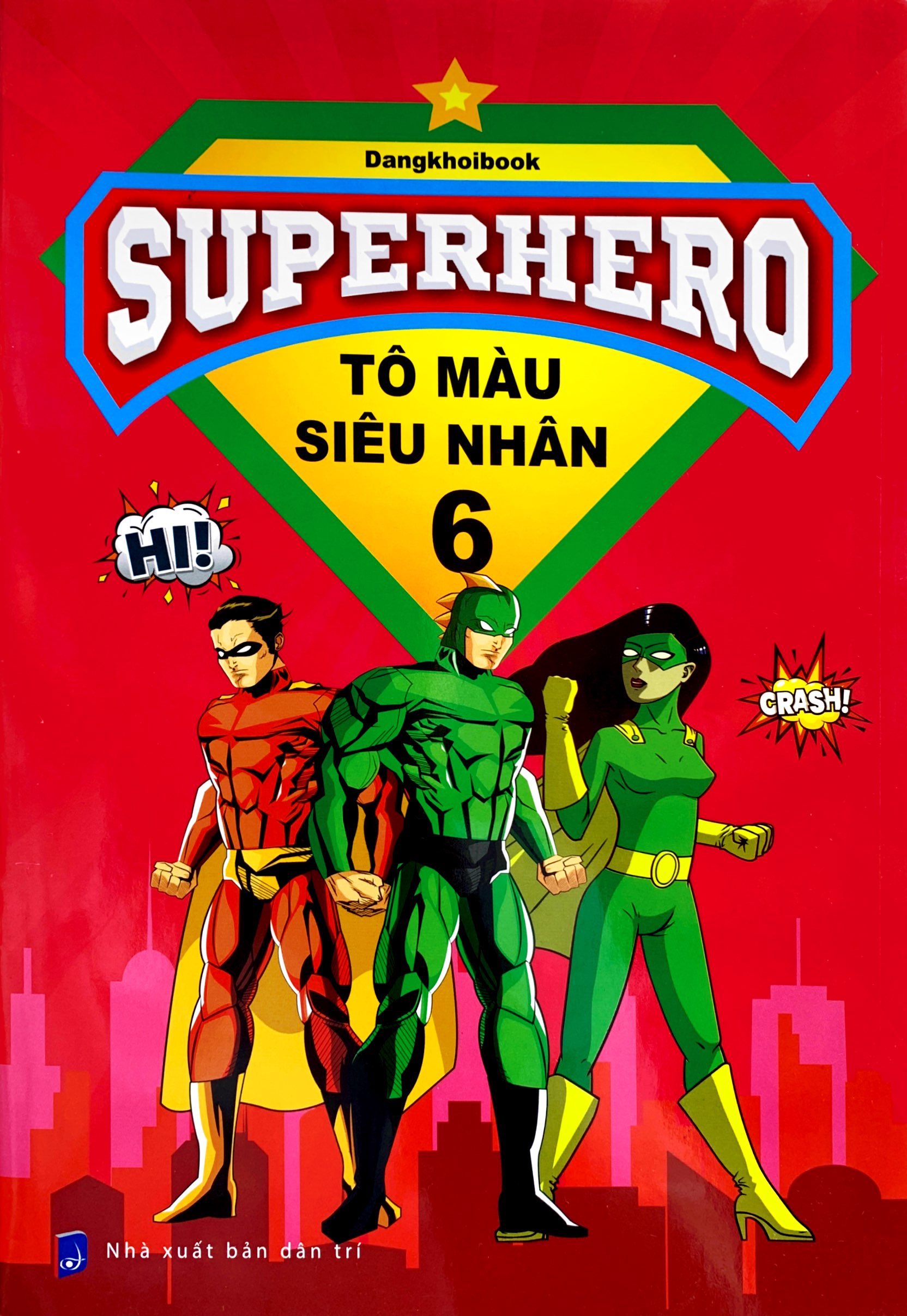 bộ superhero - tô màu siêu nhân 6