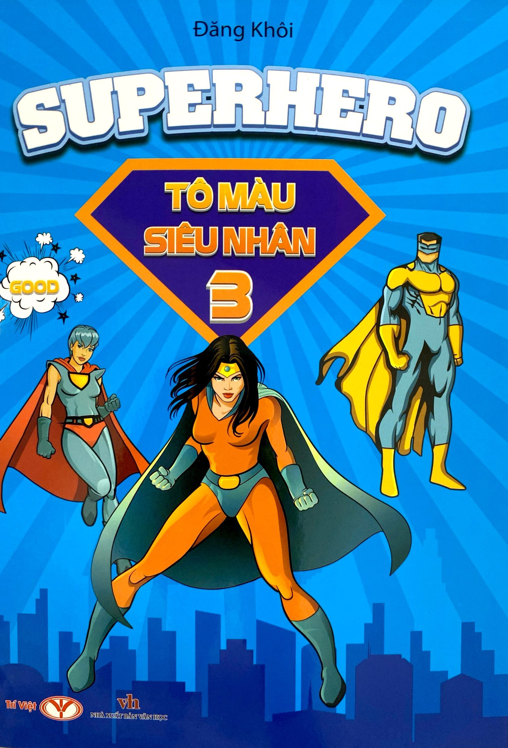 Bo
						
										
										Superhero - To Mau Sieu Nhan - Tap 3