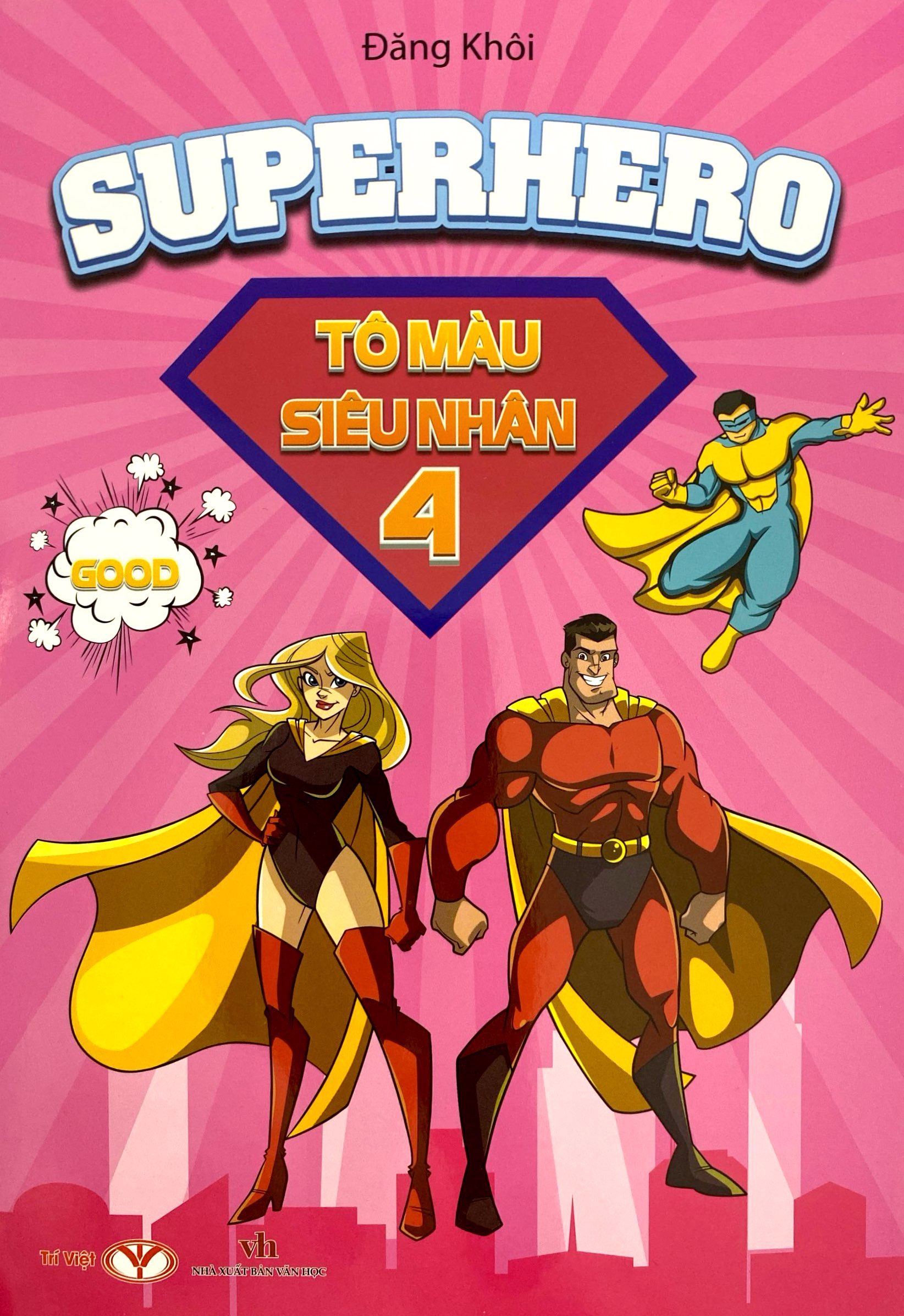 Bộ Superhero - Tô Màu Siêu Nhân - Tập 4