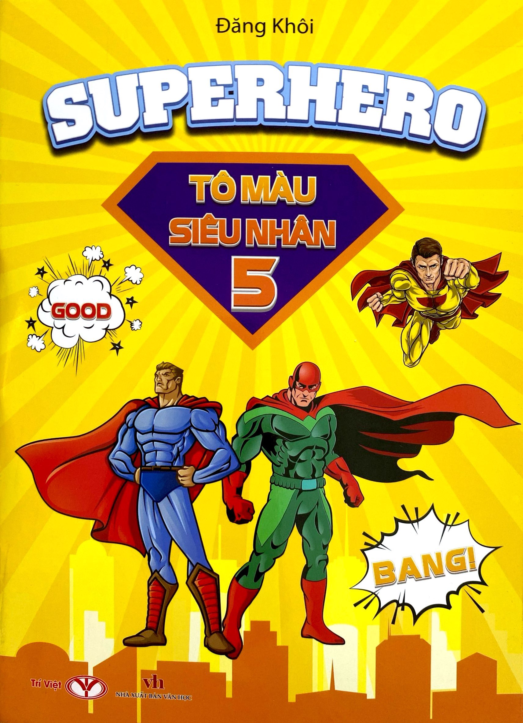 Bo
						
										
										Superhero - To Mau Sieu Nhan - Tap 5