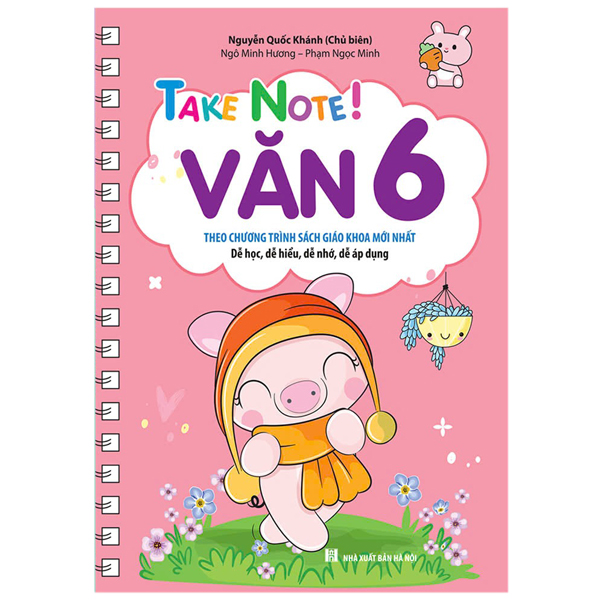 Bo
Take Note! Van 6 - Khong Lo Xo (Theo Chuong Trinh Sach Giao Khoa Moi Nhat)