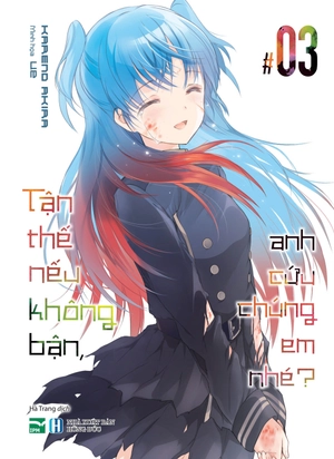 bộ tận thế nếu không bận, anh cứu chúng em nhé? - tập 3