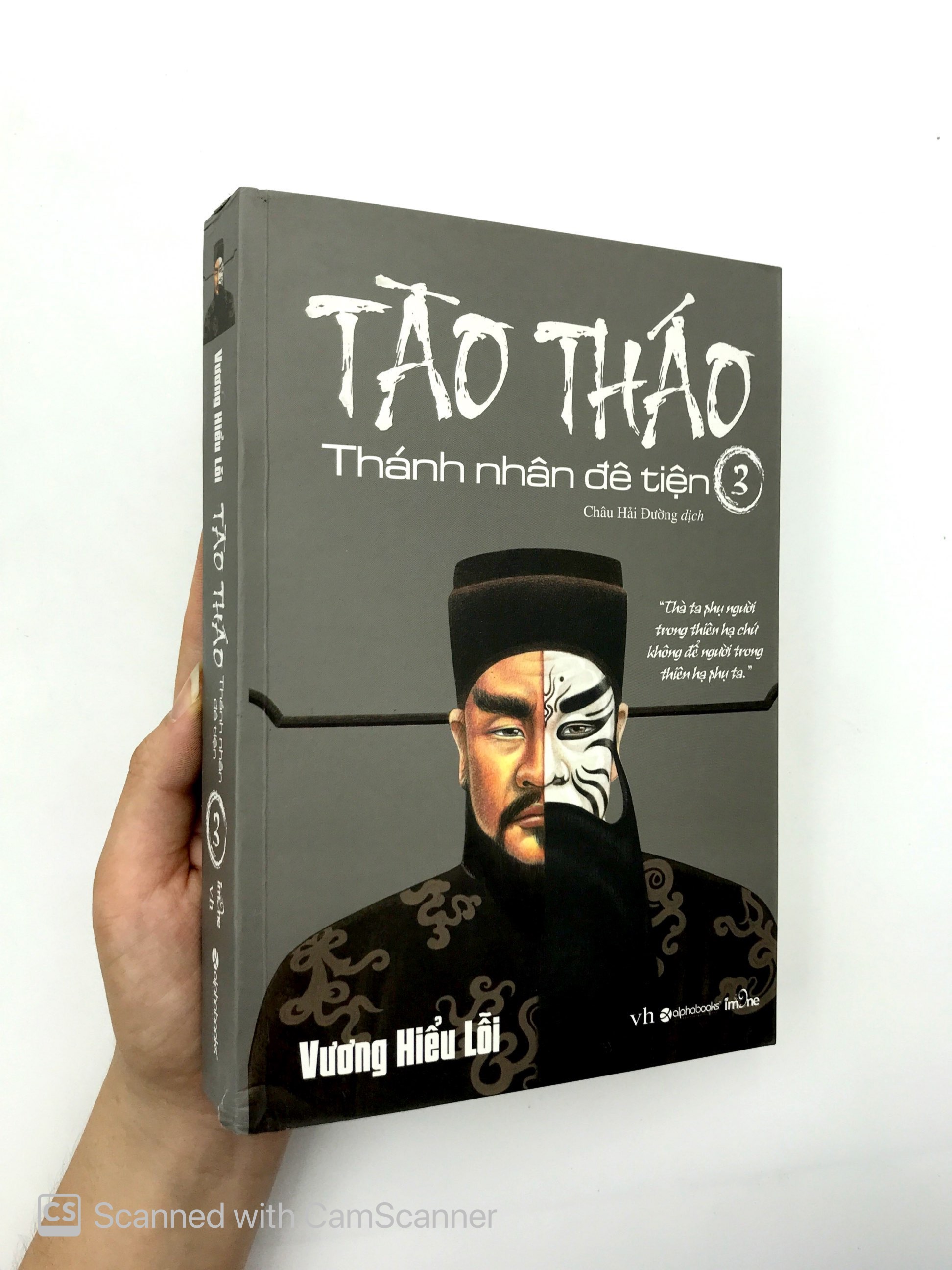 bộ tào tháo - thánh nhân đê tiện - tập 3 (tái bản 2018)