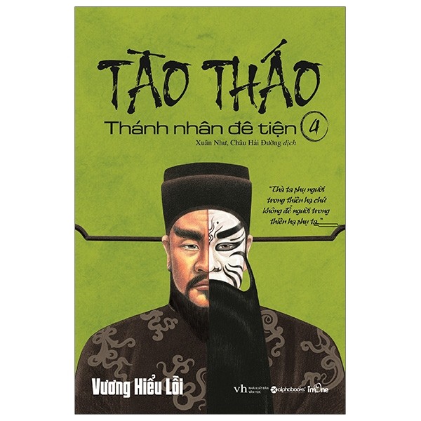 Bo
						
										
										Tao Thao - Thanh Nhan De Tien - Tap 4 (Tai Ban 2021)