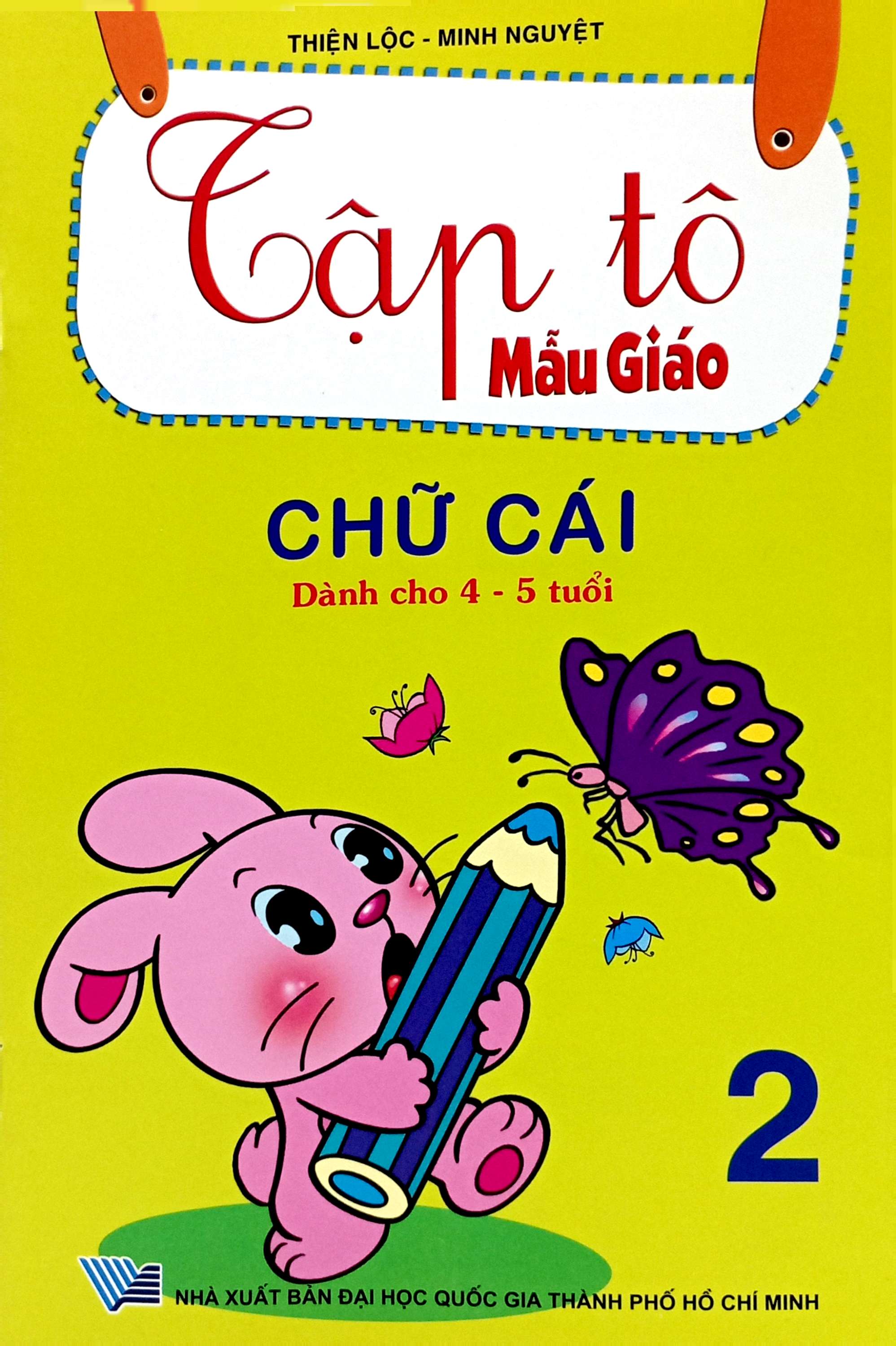 Bo
						
										
										Tap To Mau Giao - Chu Cai - Quyen 2 (Danh Cho 4-5 Tuoi)