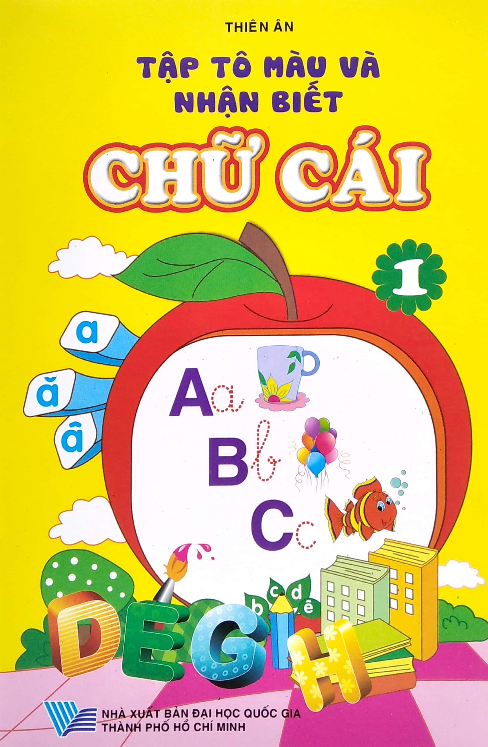 bộ tập tô màu và nhận biết chữ cái - tập 1 (2020)