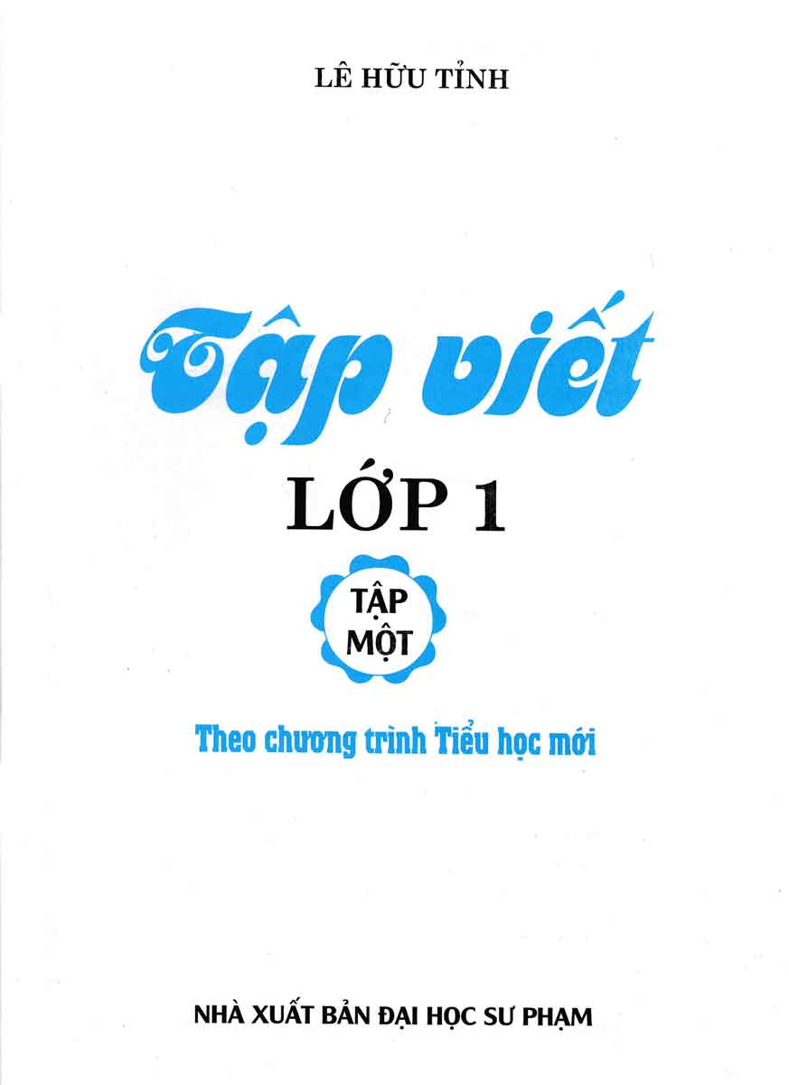 bộ tập viết lớp 1 - tập 1