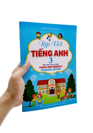 bộ tập viết tiếng anh 3 (biên soạn theo bộ sách family and friends 3)