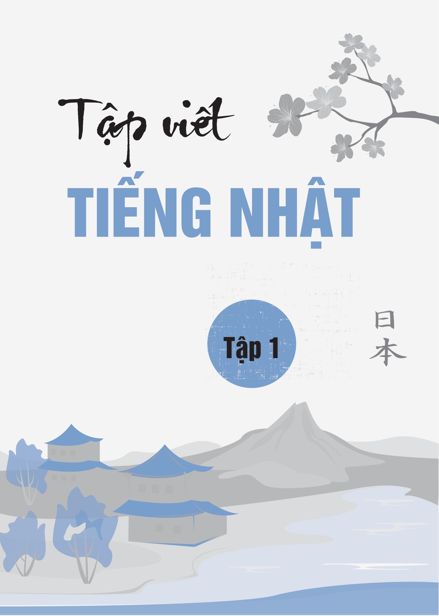 bộ tập viết tiếng nhật - tập 1
