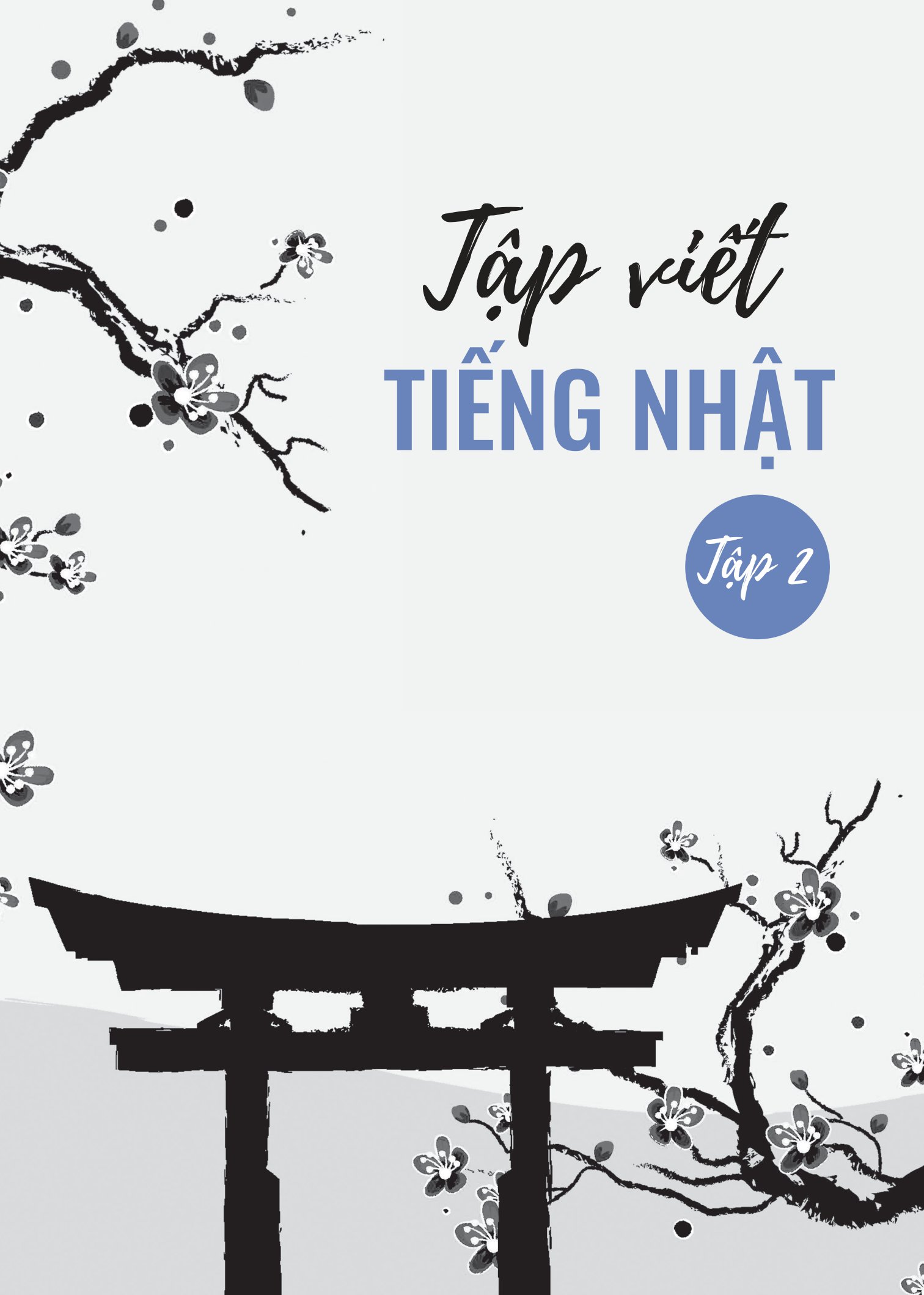 bộ tập viết tiếng nhật - tập 2