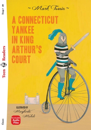 bộ teen eli readers - a connecticut yankee in king arthur's court - stage 1 a1 - downloadable audio files