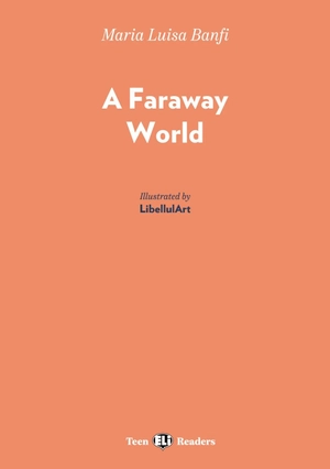 bộ teen eli readers - a faraway world - stage 2 a2 - downloadable audio files