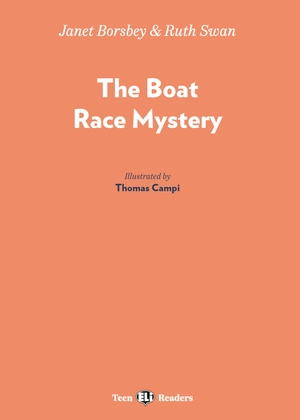 bộ teen eli readers - the boat race mystery - stage 1 a1 - downloadable audio files