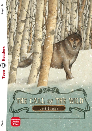 bộ teen eli readers - the call of the wild - stage 3 b1 - downloadable audio files