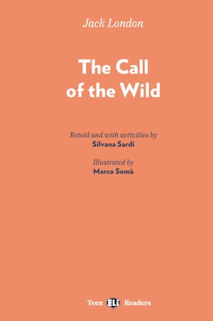 bộ teen eli readers - the call of the wild - stage 3 b1 - downloadable audio files