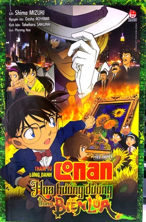 bộ thám tử lừng danh conan - tiểu thuyết - hoa hướng dương trong biển lửa