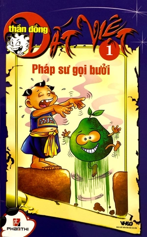 bộ thần đồng đất việt - tập 1 - pháp sư gọi bưởi