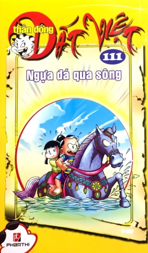 bộ thần đồng đất việt - tập 111 - ngựa đá qua sông