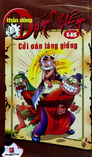 bộ thần đồng đất việt - tập 145 - cởi oán láng giềng
