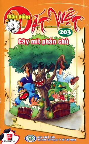 bộ thần đồng đất việt - tập 203 - cây mít phản chủ