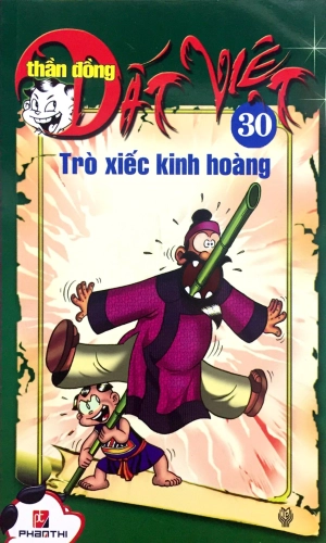 bộ thần đồng đất việt - tập 30 - trò xiếc kinh hoàng
