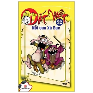 bộ thần đồng đất việt - tập 32 - nỗi oan xã bạc