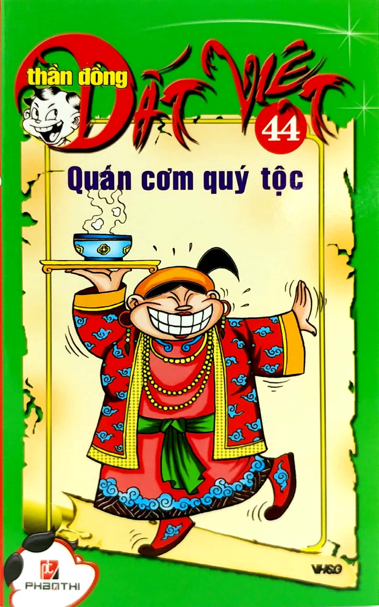 bộ thần đồng đất việt - tập 44 - quán cơm quí tộc