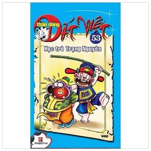 bộ thần đồng đất việt - tập 53 - học trò trạng nguyên