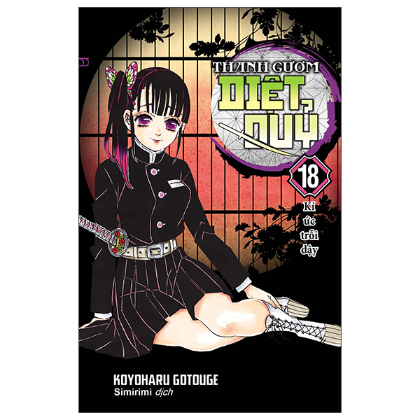 Bo
Thanh Guom Diet Quy - Kimetsu No Yaiba - Tap 18 - Ki Uc Troi Day (Tai Ban 2025)