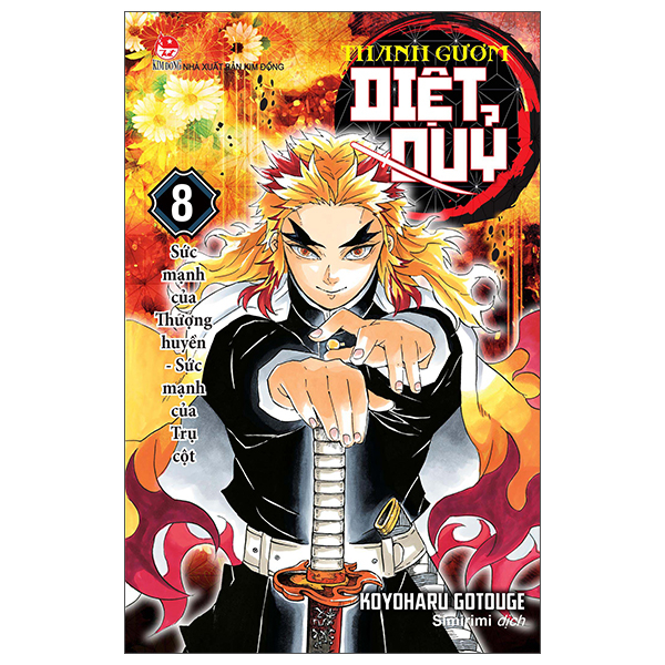 Bo
Thanh Guom Diet Quy - Kimetsu No Yaiba - Tap 8 - Suc Manh Cua Thuong Huyen - Suc Manh Cua Tru Cot (Tai Ban 2025)