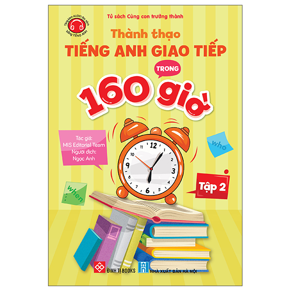 Bo
						
										
										Thanh Thao Tieng Anh Giao Tiep Trong 160 Gio - Tap 2