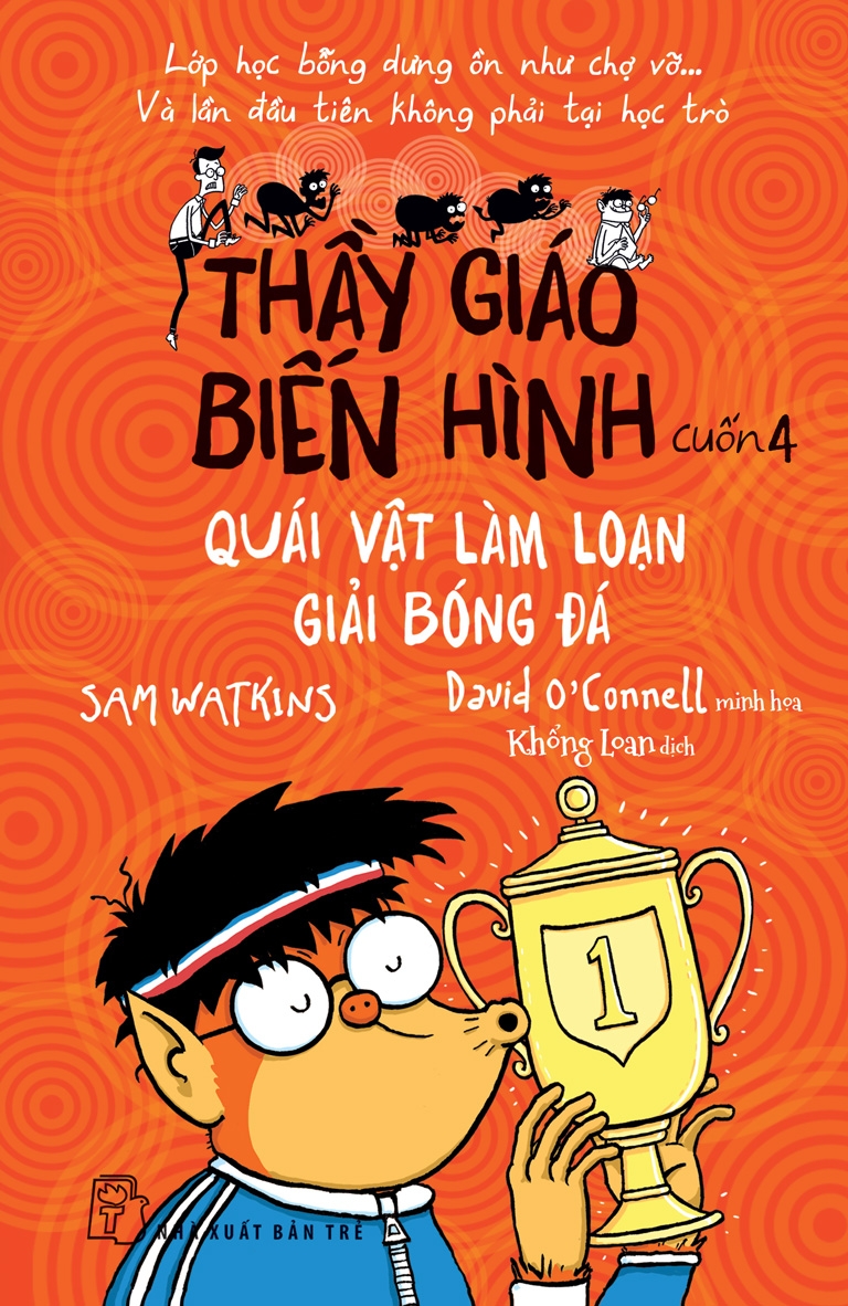 bộ thầy giáo biến hình 04 - quái vật làm loạn giải bóng đá
